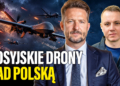 A więc wojna | Rosyjskie drony nad Polską [PODCAST]