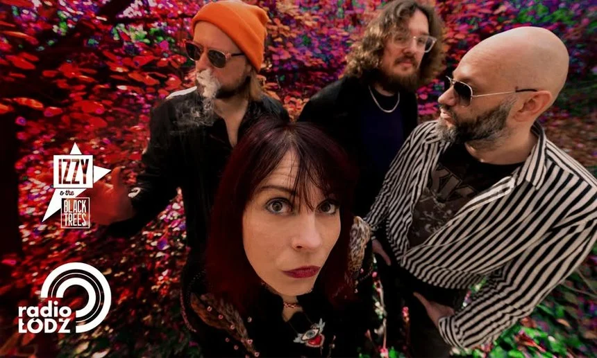 Izzy and the Black Trees w Radiu Łódź [PODCAST]